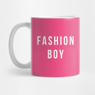 Fashion Boy White Text Mug